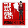  Warm Bodies