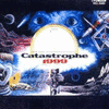  Catastrophe 1999 / The War in Space