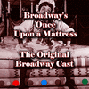  Broadway's Once Upon a Mattress