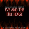  Eve and the Firehorse