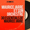  30 Essentials of Maurice Jarre