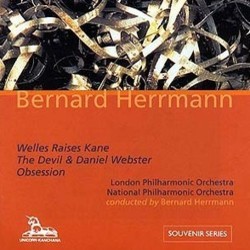 Welles Raises Kane / The Devil and Daniel Webster / Obsession Soundtrack (Bernard Herrmann) - CD cover