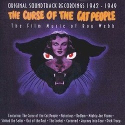The Curse of the Cat People: The Film Music of Roy Webb Soundtrack (Roy Webb) - CD cover