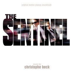 The Sentinel Soundtrack (Christophe Beck) - CD cover