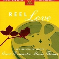Reel Love: Great Romantic Movie Themes Soundtrack (Various Artists) - CD cover