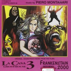 La Casa 3 - Ghosthouse / Frankenstein 2000 Soundtrack (Piero Montanari) - CD cover