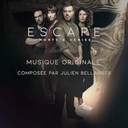 Escape, morts  Venise Soundtrack (Julien Bellanger) - CD cover