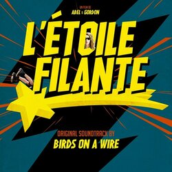 L'toile filante Soundtrack (Birds on a Wire) - CD cover