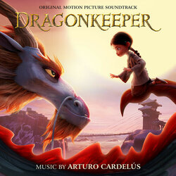 Dragonkeeper Soundtrack (Arturo Cardels) - CD cover