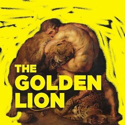 The Golden Lion Soundtrack (Khris Clymer) - CD cover
