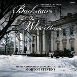 Backstairs at the White House Soundtrack (Morton Stevens) - CD cover