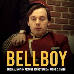 Bellboy Soundtrack (Jacob C. Smith) - CD cover