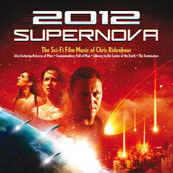 2012 Supernova Soundtrack (Chris Ridenhour) - CD cover