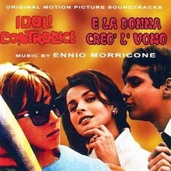 Idoli Controluce / E la Donna Creo' L'Uomo Soundtrack (Ennio Morricone) - CD cover