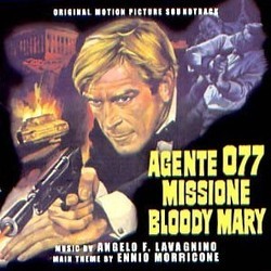 Agente 077: Missione Bloody Mary Soundtrack (Angelo Francesco Lavagnino) - CD cover