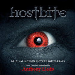 Frostbite Soundtrack (Anthony Lledo) - CD cover