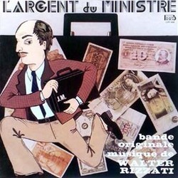 L'Argent du Ministre Soundtrack (Walter Rizzati) - CD cover