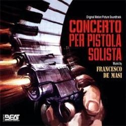 Concerto per Pistola Solista Soundtrack (Francesco De Masi) - CD cover
