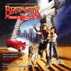 Beastmaster 2 : Through the Portal of Time Soundtrack (Robert Folk) - CD cover
