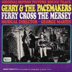 Ferry Cross the Mersey Soundtrack (Gerry & The Pacemakers) - CD cover
