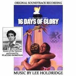 16 Days of Glory: The Spirit of the Olympics Soundtrack (Lee Holdridge) - CD cover