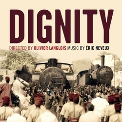 Dignity Soundtrack (Eric Neveux) - CD cover
