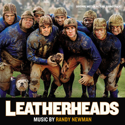 Leatherheads Soundtrack (Randy Newman) - CD cover