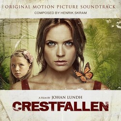 Crestfallen Soundtrack (Henrik Skram) - CD cover