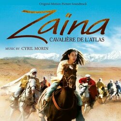 Zana, cavalire de l'Atlas Soundtrack (Cyril Morin) - CD cover