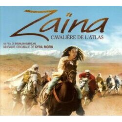 Zana, cavalire de l'Atlas Soundtrack (Cyril Morin) - CD cover