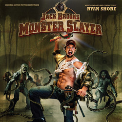 Jack Brooks: Monster Slayer Soundtrack (Ryan Shore) - CD cover