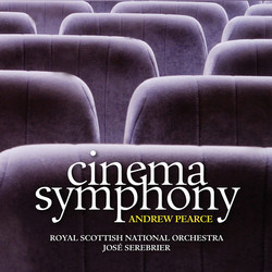Cinema Symphony Soundtrack (Andrew Pearce) - CD cover