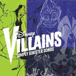 Disney Villains: Simply Sinister Songs Soundtrack (Various Artists) - CD cover