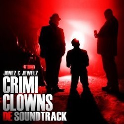 Crimi Clowns De Soundtrack Soundtrack (Jonez & Jewelz, Various Artists) - CD cover