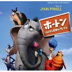 ホートン 不思議の世界のダレダーレ Soundtrack (John Powell) - CD cover
