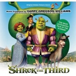 Shrek the Third Soundtrack (Harry Gregson-Williams) - CD cover