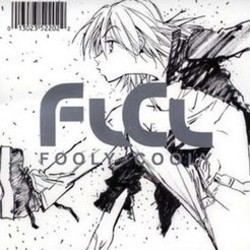 FLCL Original Sound Track Vol. 1 Soundtrack (Shinkichi Mitsumune, The Pillows) - CD cover