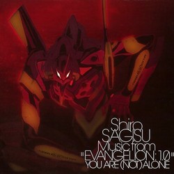 Music from Evangelion 1.0: You Are Not Alone Soundtrack (Shir Sagisu) - CD cover