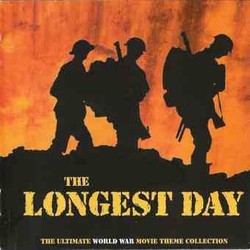 The Longest Day - The Ultimate World War Movie Collection Soundtrack (Various Artists) - CD cover