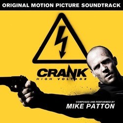 Crank 2: High Voltage Soundtrack (Mike Patton) - CD cover