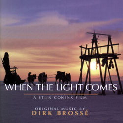 When the Light Comes Soundtrack (Dirk Bross) - CD cover