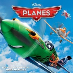 Planes Soundtrack (Various Artists, Mark Mancina) - CD cover