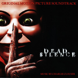 Dead Silence Soundtrack (Charlie Clouser) - CD cover