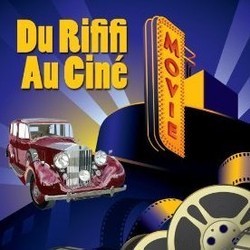 Du Rififi au Cin Soundtrack (Various Artists) - CD cover