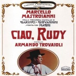 Ciao, Rudy Soundtrack (Various Artists, Armando Trovaioli) - CD cover