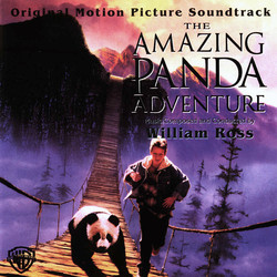 The Amazing Panda Adventure Soundtrack (William Ross) - CD cover