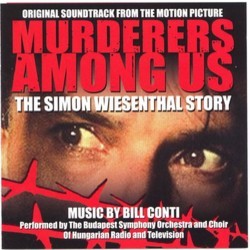 Murderers Among Us: The Simon Wiesenthal Story Soundtrack (Bill Conti) - CD cover