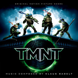 TMNT Soundtrack (Klaus Badelt) - CD cover