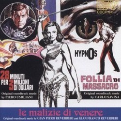Le Malizie di Venere / 28 Minuti per 3 Milioni di Dollari / Hypnos Follia di un Massacro Soundtrack (Gianfranco Reverberi, Carlo Savina, Piero Umiliani) - CD cover