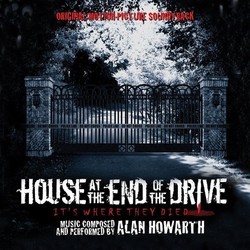 House at the End of the Drive Soundtrack (Alan Howarth) - CD cover